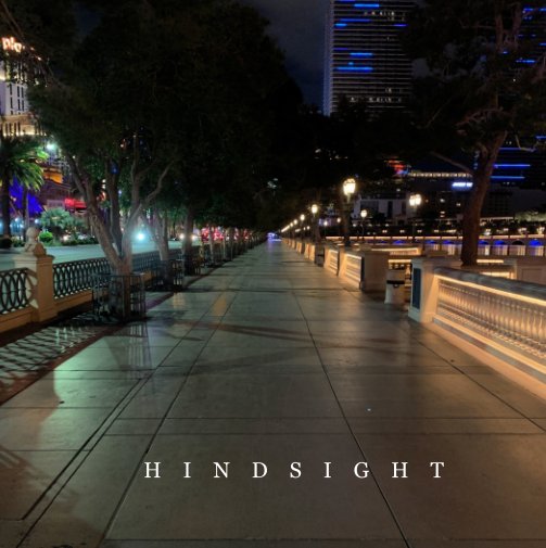 View Hindsight by Ramiro Z. Cabrera