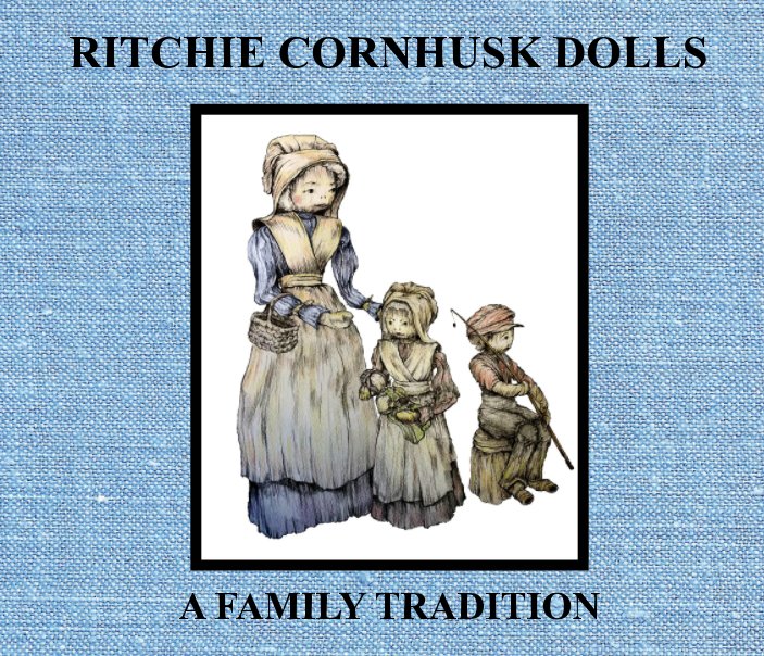 View Ritchie Cornhusk Dolls by Sally Yates