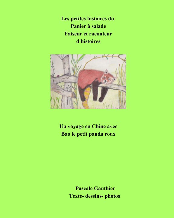 Visualizza Bao le petit panda roux di Gauthier Pascale