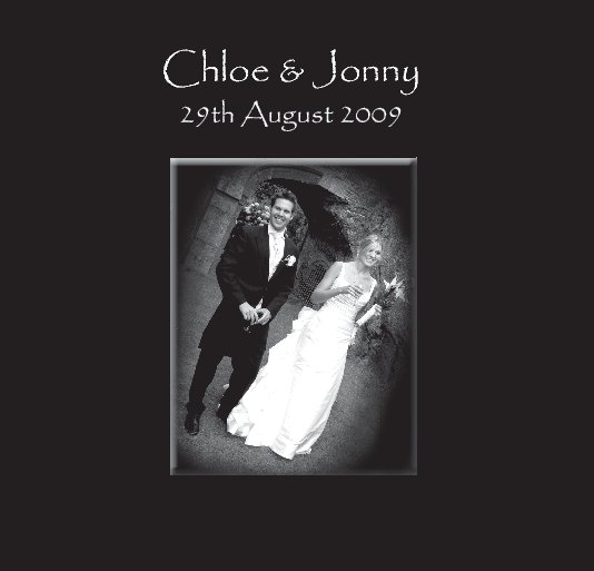 View Jonny and Chloe's Wedding by Sarah Darvill