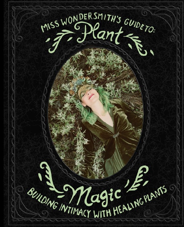 View Plant Magic by Miss Wondersmith