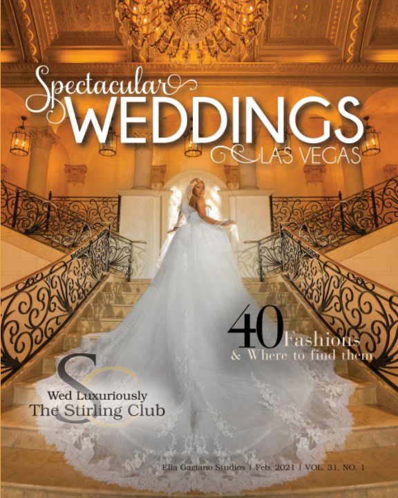 Bekijk Spectacular Weddings of Las Vegas Vol. 31, No. 1 op Bridal Spectacular
