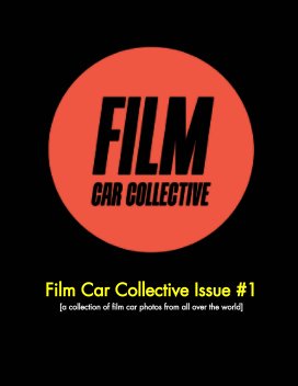 Film Car Collective Issue #1 book cover