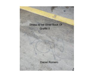 Streez is the Stree Book of Graffiti II book cover
