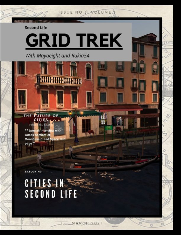 Ver Grid Trek Magazine March 2021 Issue 3 por Mayaeight, Rukia54