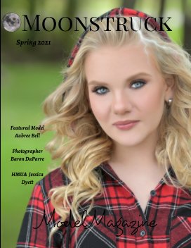 Moonstruck Model Magazine Spring 2021 book cover