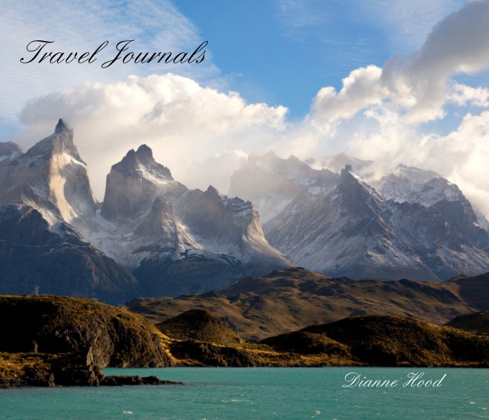 View Travel Journals by Dianne Hood, Duncan Hood