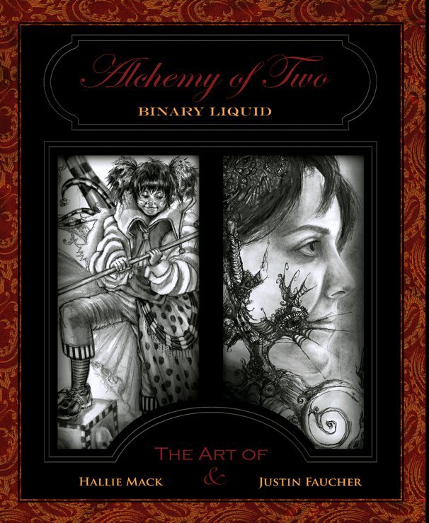 View Alchemy of Two by Hallie Mack & Justin Faucher