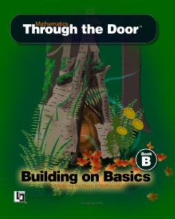 Mathematics Through the Door - Building on Basics, Activity Guide B book cover