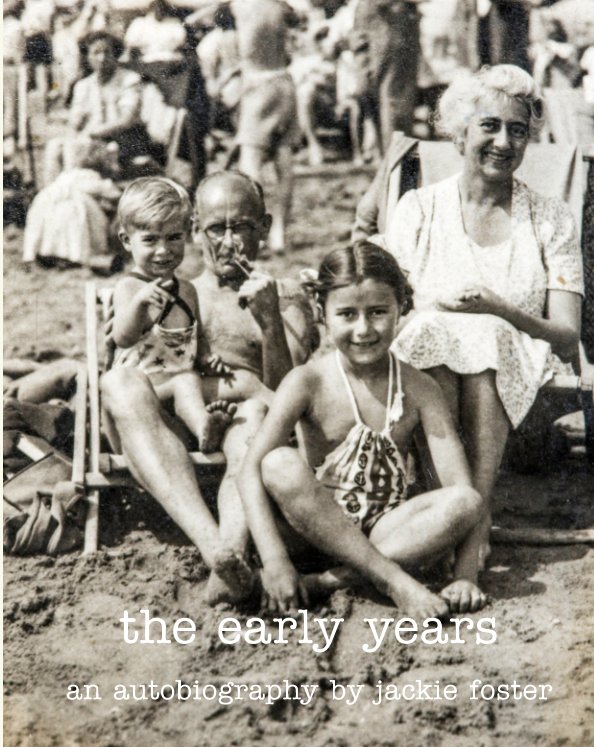 View The Early Years by Jackie Foster