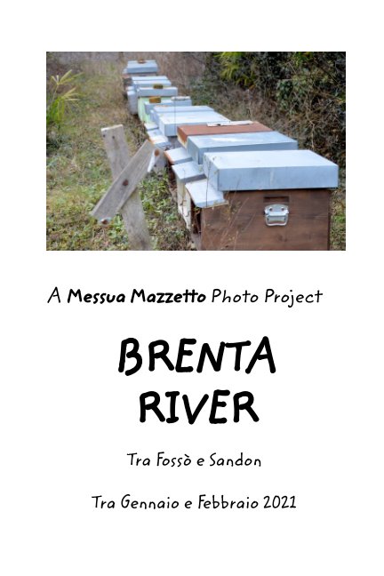 View Brenta River by Messua Mazzetto