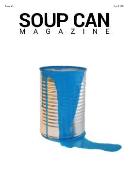 Soup Can Magazine Issue #1 book cover
