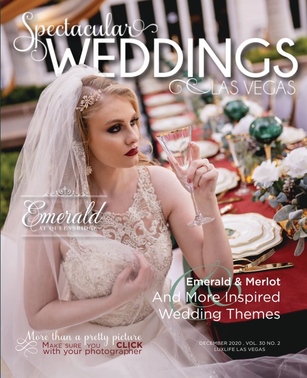Ver Vol. 30 N0. 2 Spectacular Weddings of Las Vegas por Bridal Spectacular