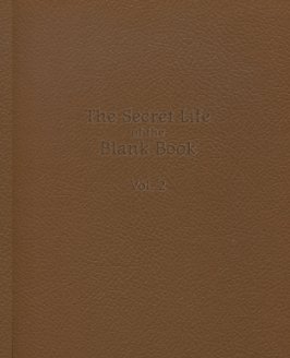 The Secret Life of the Blank Book