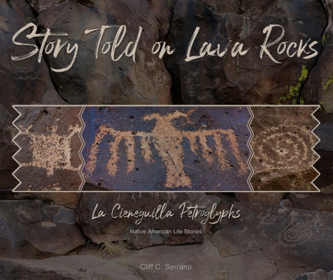 Visualizza Story Told on Lava Rocks di Cliff C. Serrano