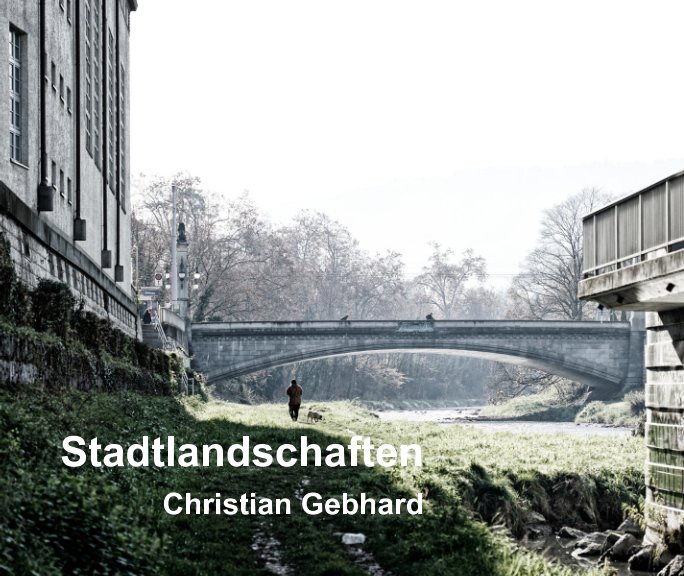 View Stadtlandschaften by Christian Gebhard
