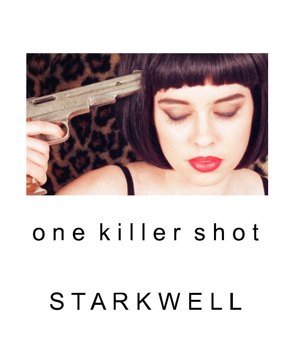 View one killer shot by simon starkwell