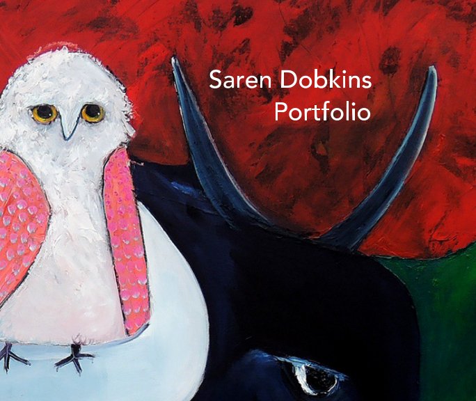 View Art Portfolio by Saren Dobkins
