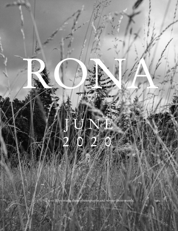 View Rona Mag: June 2020 by Travis Flye