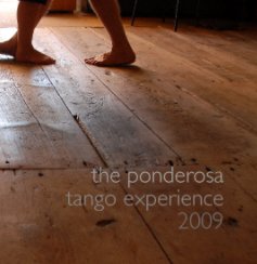 the ponderosa tango experience 2009 book cover