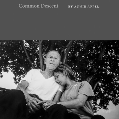 Ver Common Descent por Annie Appel