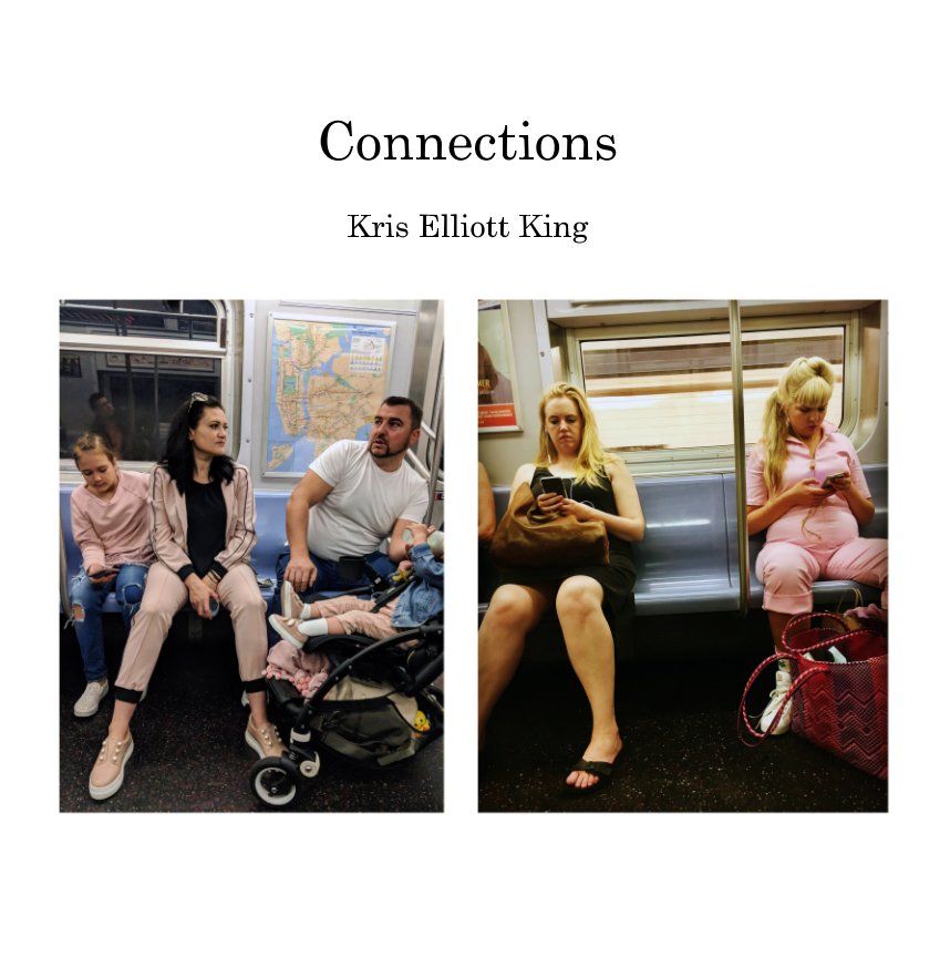 Ver Connections por Kris Elliott King
