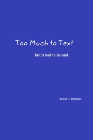 Too Much to Text book cover