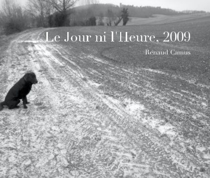 Le Jour ni l'Heure, 2009 book cover