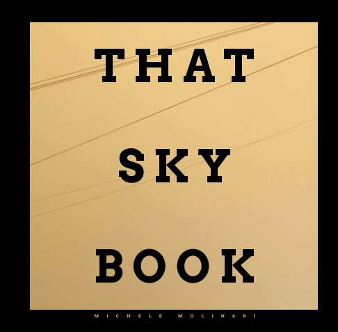 View That Sky Book by Michele Molinari
