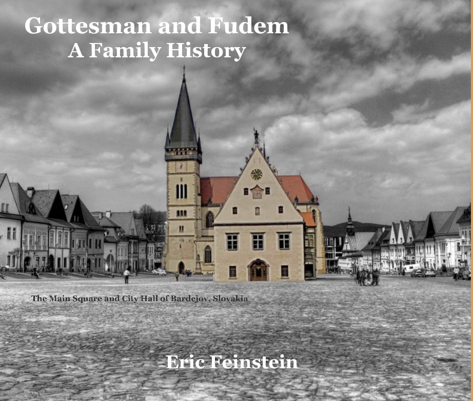Ver Gottesman and Fudem A Family History por Eric Feinstein