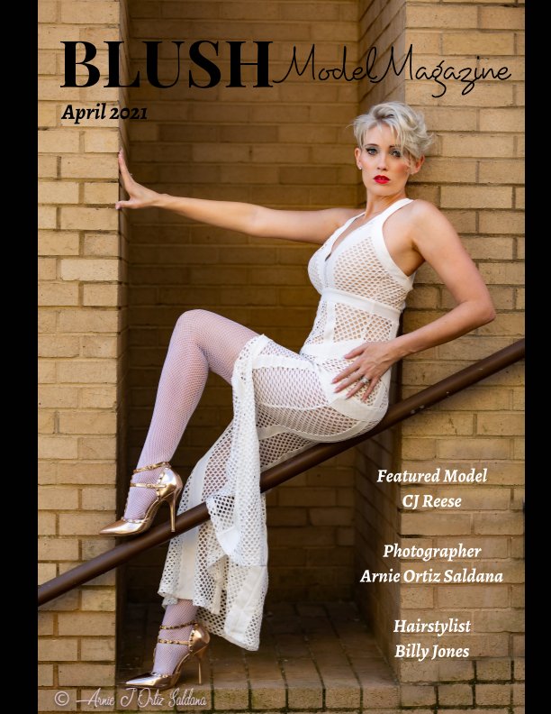 Bekijk Blush Model Magazine April  2021 op Elizabeth A. Bonnette