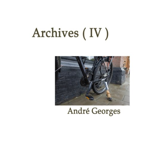 View Archives4 by André Georges