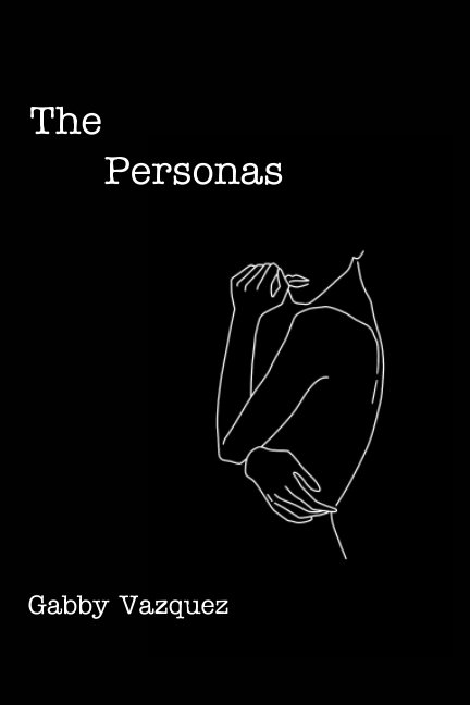 View The Personas by Gabby Vazquez
