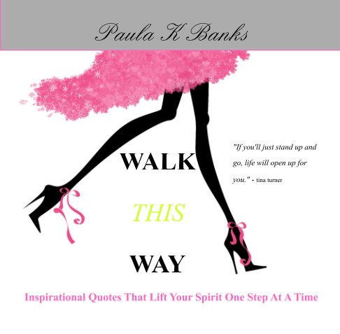 Bekijk Walk This Way op Paula K Banks