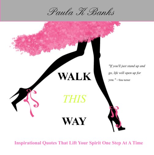 Bekijk Walk This Way op Paula K Banks