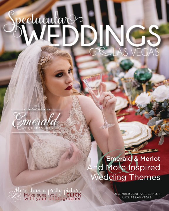 Visualizza Vol. 30 No 2 Spectacular Weddings of Las Vegas di Bridal Spectacular
