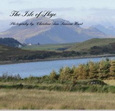 The Isle of Skye Journal, by Christine Ann Sansom Hunt book cover