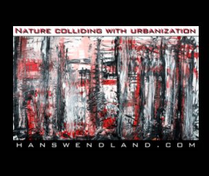 Nature colliding with urbanization book cover