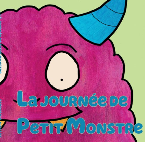 View La journée de petit monstre by Stephanie Maillet