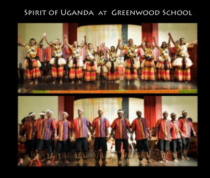 Spirit of Uganda at Greenwood School book cover