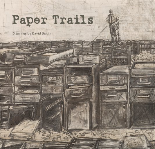 View Paper Trails by Drawings by David Bailin