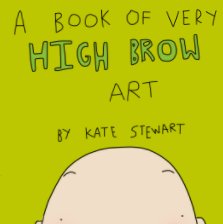 A Book of Very High Brow Art book cover