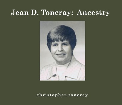 Jean D. Toncray: Ancestry book cover