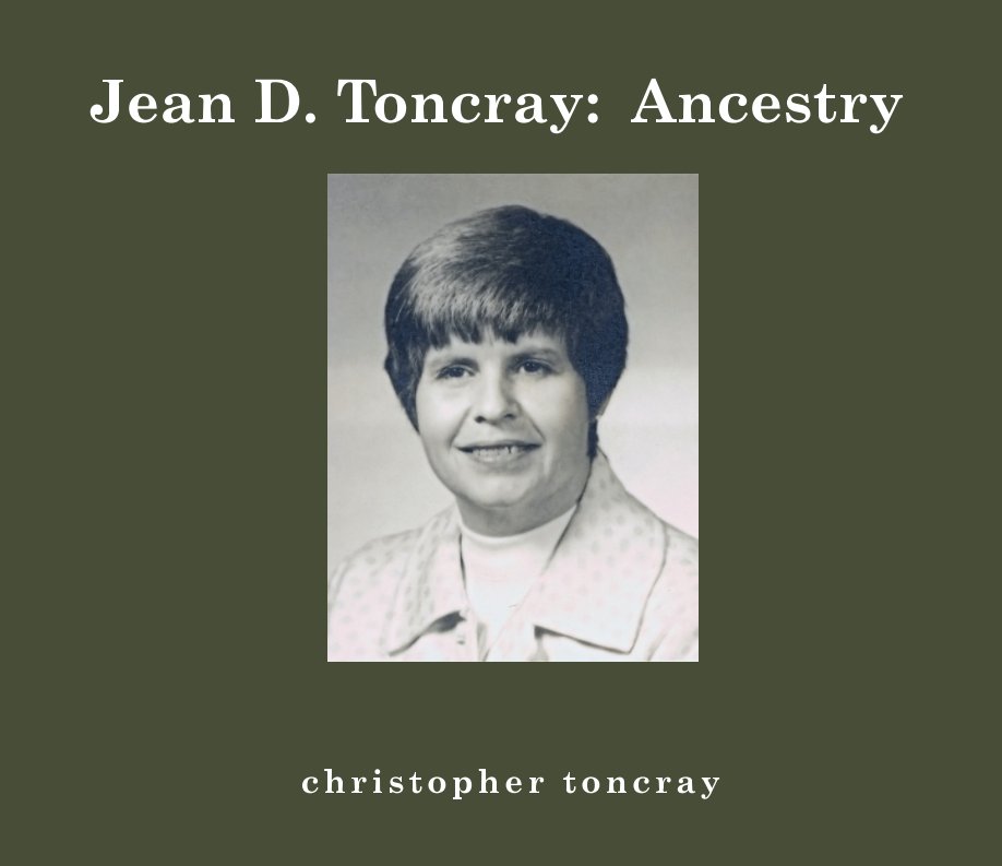 Jean D. Toncray: Ancestry nach christopher toncray anzeigen