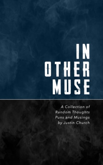 Ver In Other Muse por Justin Church