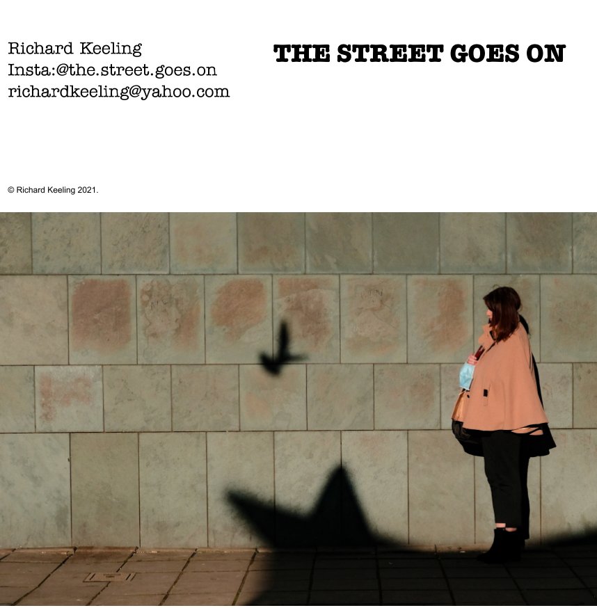 View The street goes on by Richard Keeling