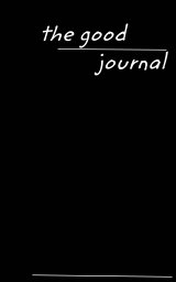 Good Journey Project Journal book cover