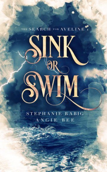 Ver Sink or Swim: Volume One por Stephanie Rabig, Angie Bee