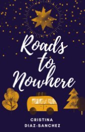 Roads to Nowhere book cover