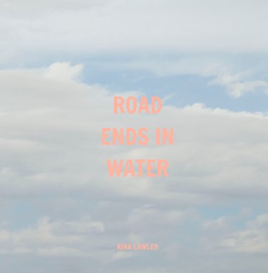 Road Ends in Water book cover